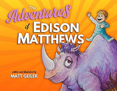 The Adventures Of Edison Matthews